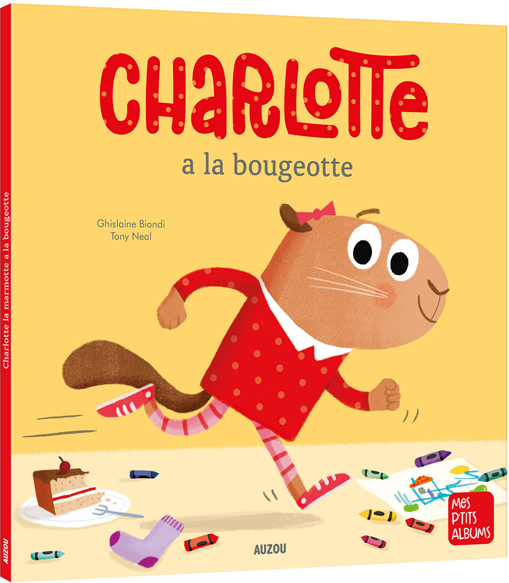 Charlotte La Marmotte A La Bougeotte (Ne)