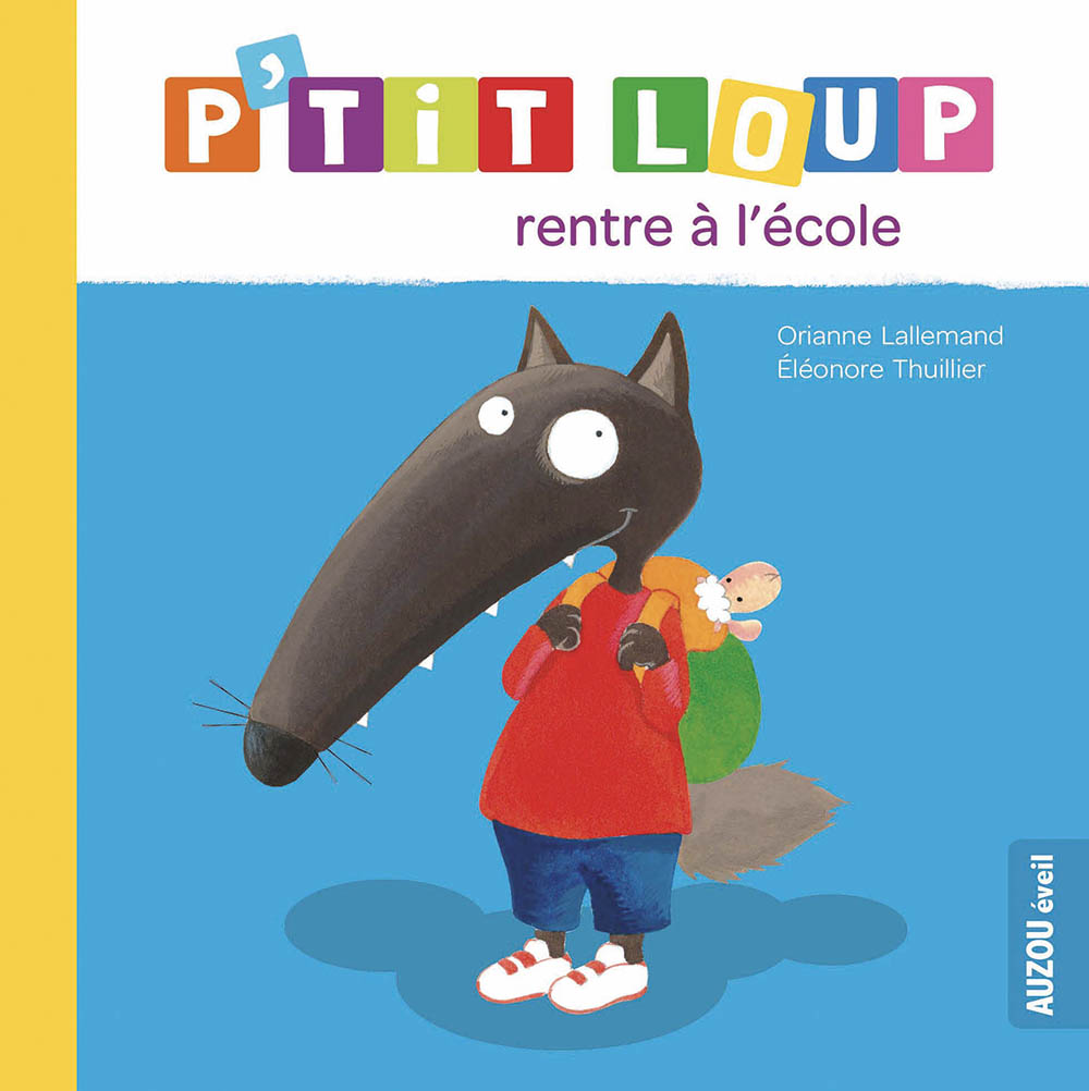 P'tit Loup Rentre À L'école