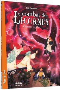 Le combat des licornes tome 1 – l’homme-papillon