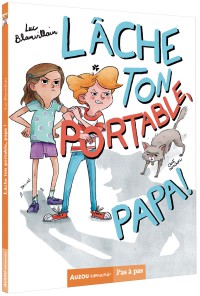 Lache ton portable, papa !