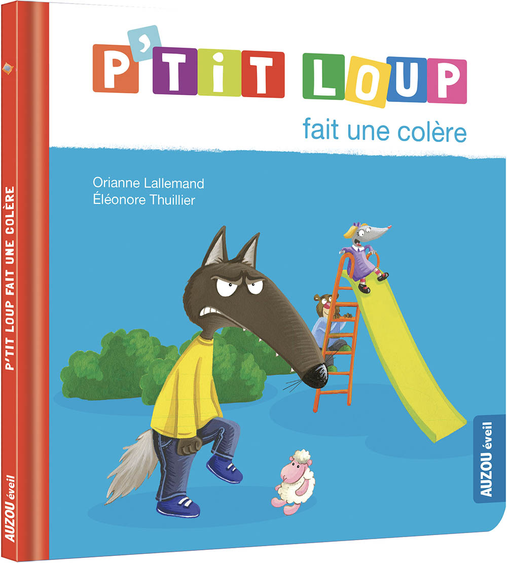 P'tit Loup Fait Une Colère - Ne