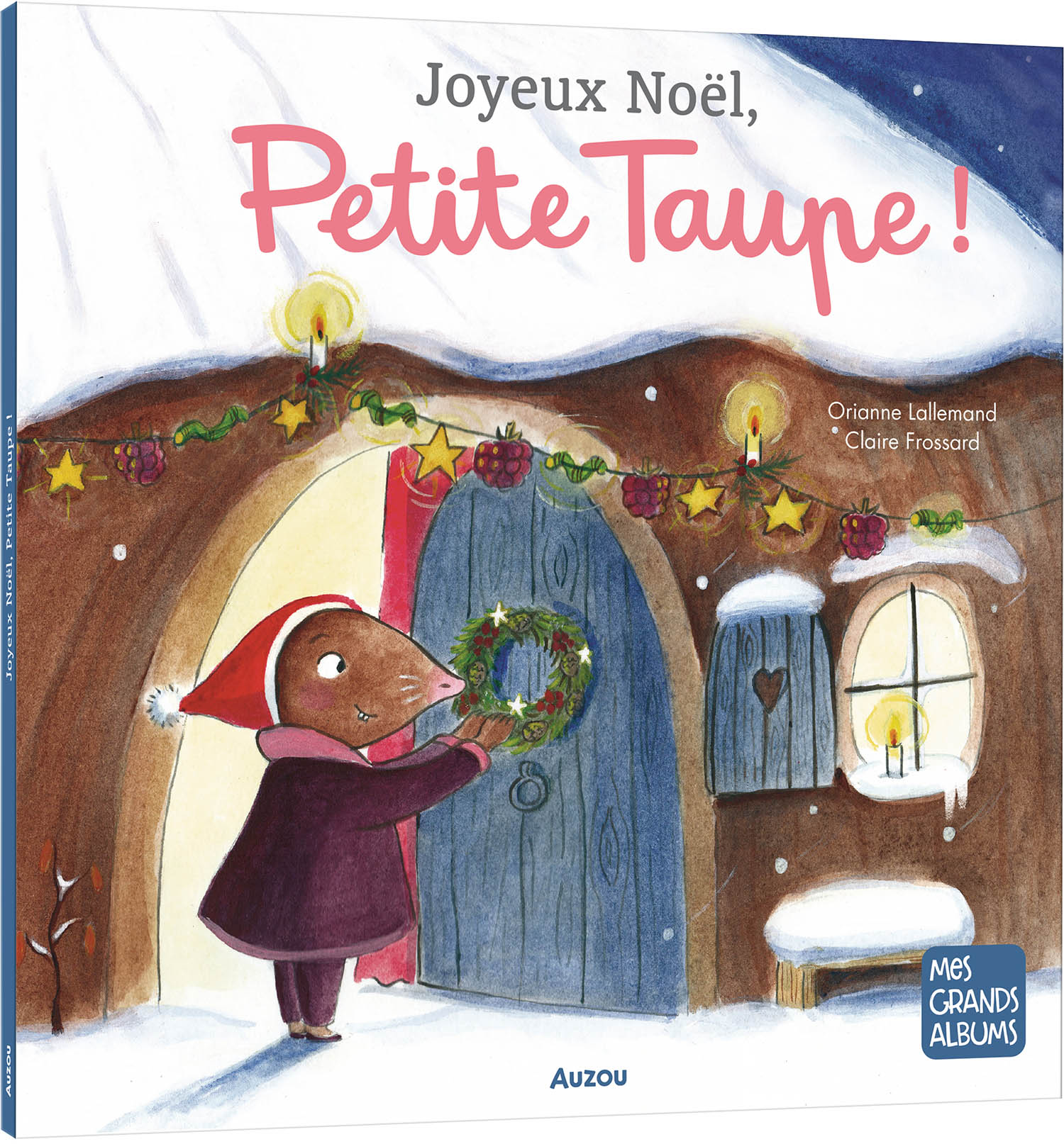 Joyeux Noël, Petite Taupe (Ne)