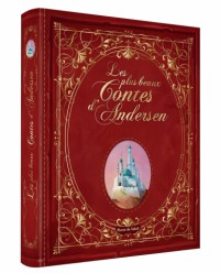 Les plus beaux contes d’Andersen