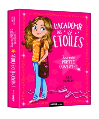 L'académie des étoiles tome 1 : Journées portes ouvertes !