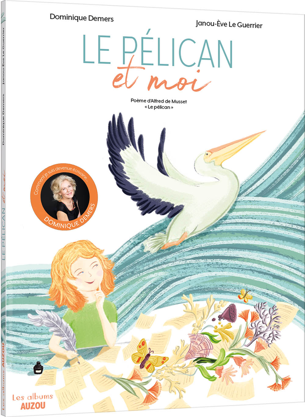 Le Pélican Et Moi