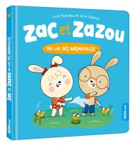 Zac et Zazou au lac des grenouillles