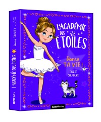 L’académie des étoiles tome 2 : Danse ta vie !