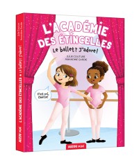 L'académie des étincelles tome 1: Le ballet j'adore !