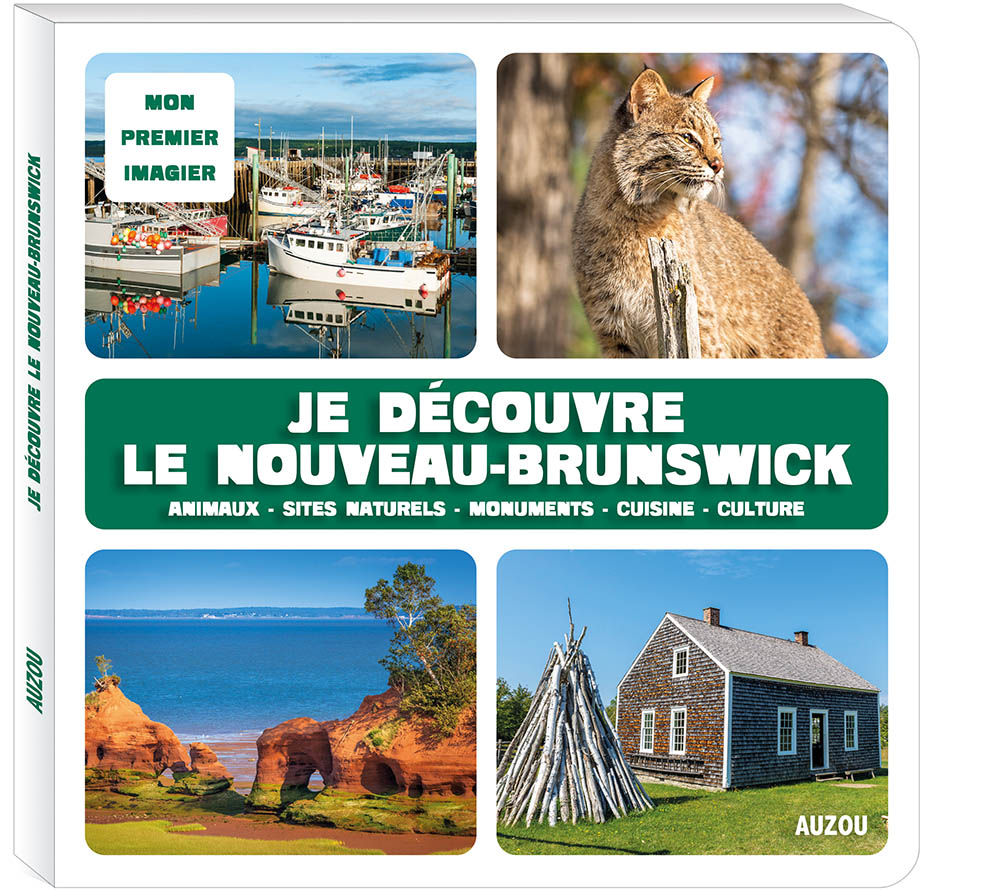 Je Découvre Le Nouveau-Brunswick