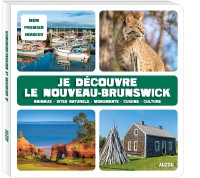 Je découvre le Nouveau-Brunswick