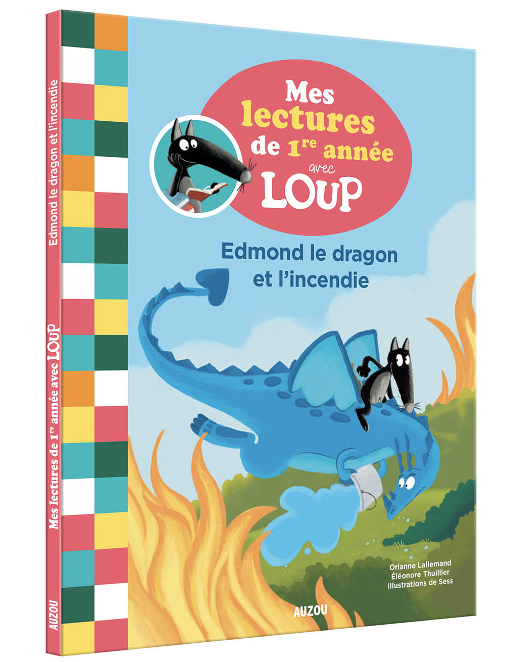 Mes Lectures De Premières Année Avec Loup : Edmond Et L'incendie