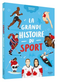 La grande histoire du sport