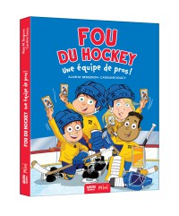 Fou du hockey : une équipe de pro