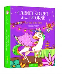 Carnet secret d'une licorne : le bal des fées