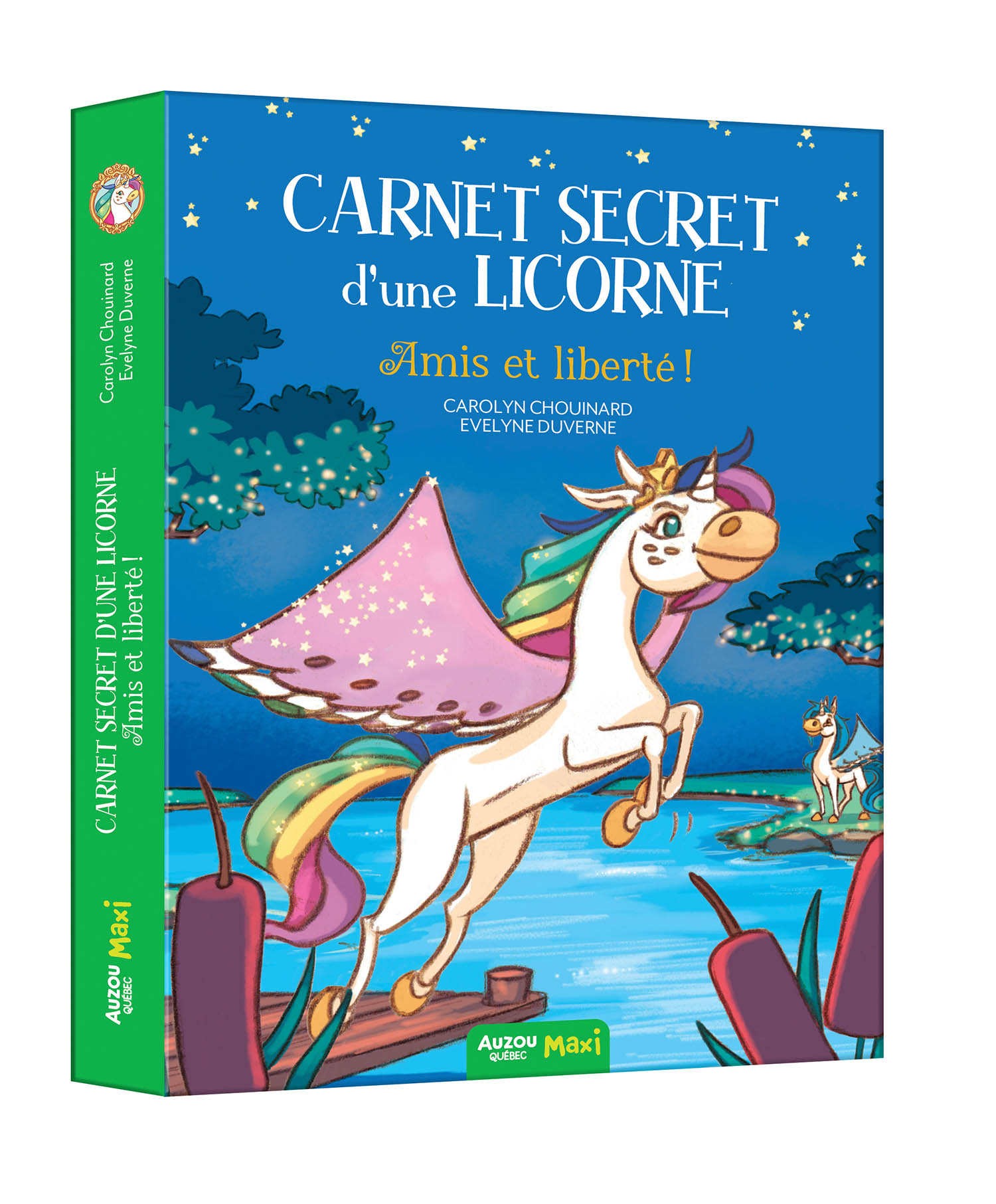 Carnet Secret D'une Licorne : Amis Et Liberté