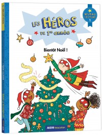 Héros de 1ère année niveau 1 : bientôt Noël