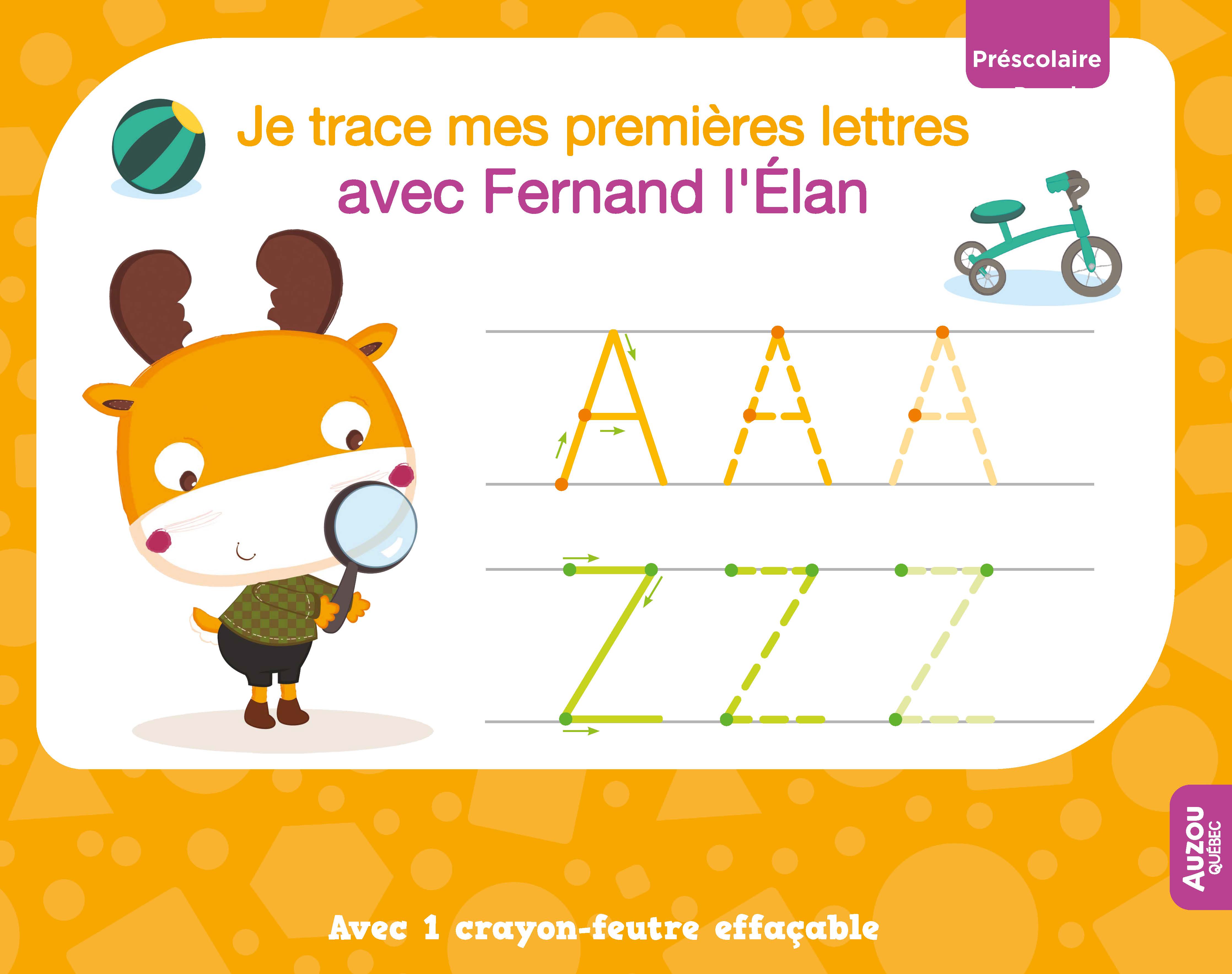 Je Trace Mes Premières Lettres Avec Fernand L'élan