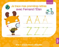 Je trace mes premières lettres avec fernand l'élan