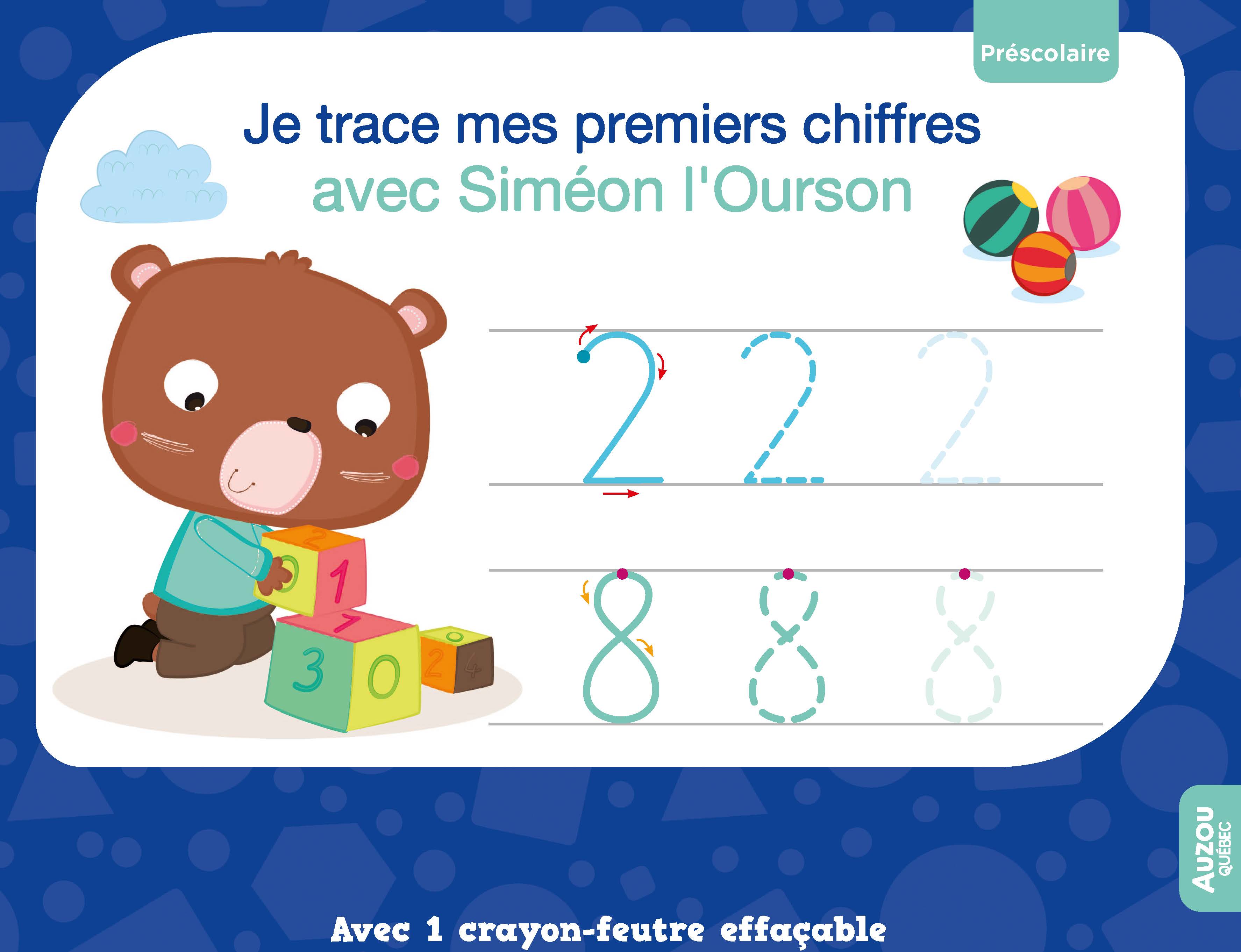 Je Trace Mes Premiers Chiffres Avec Siméon L'ourson