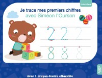 Je trace mes premiers chiffres avec siméon l'ourson