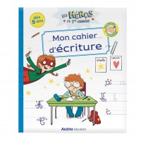 Les héros de première année : mon cahier d'écriture