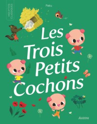 Les trois petits cochons