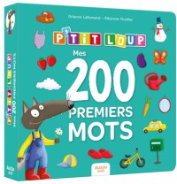 Mes 200 premiers mots avec P'tit Loup