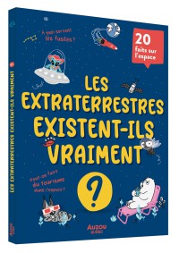 Les extraterrestres existent-ils vraiment ?