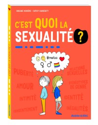 C'est quoi la sexualité ?