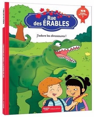 Rue Des Érables Niveau 2- J'adore Les Dinosaures !