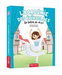 l'académie des étincelles tome 4 - un ballet de rêve!