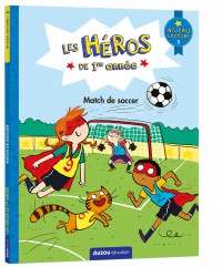 Les héros de 1re année - niveau 1 - drôle de match