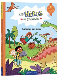 Les héros de 2e année  - niveau 1 - au temps des dinos