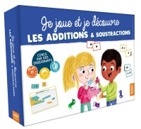 Je joue et je découvre - les additions et soustractions