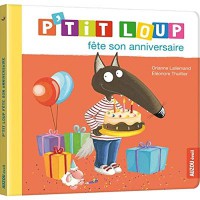 P'tit Loup fête son anniversaire