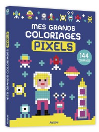 Mes grands coloriages - Pixels