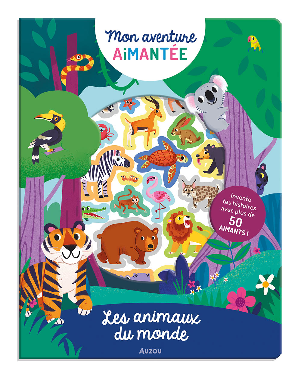 Les Animaux Du Monde : Invente Tes Histoires Avec Plus De 50 Aimants !