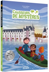 Chasseurs de mystères - L'énigme des châteaux de la loire