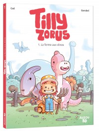 La ferme aux dinos - tome 1