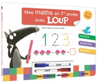 Mes maths en 1ère année avec Loup