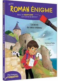 Mon roman énigme : le secret du vieux château