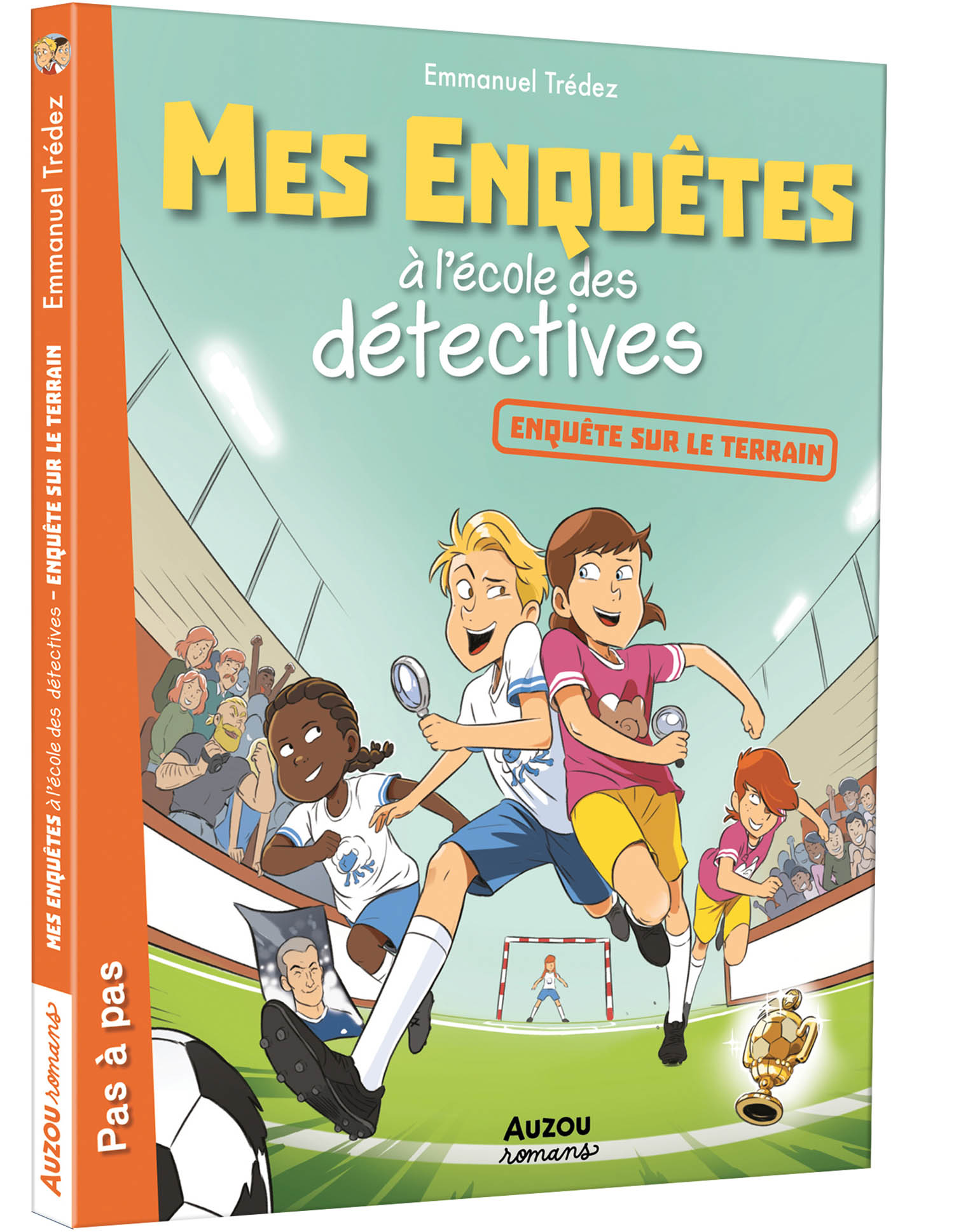 Mes Enquetes A L'école Des Detectives Tome 6 - Enquêtes Sur Le Terrain