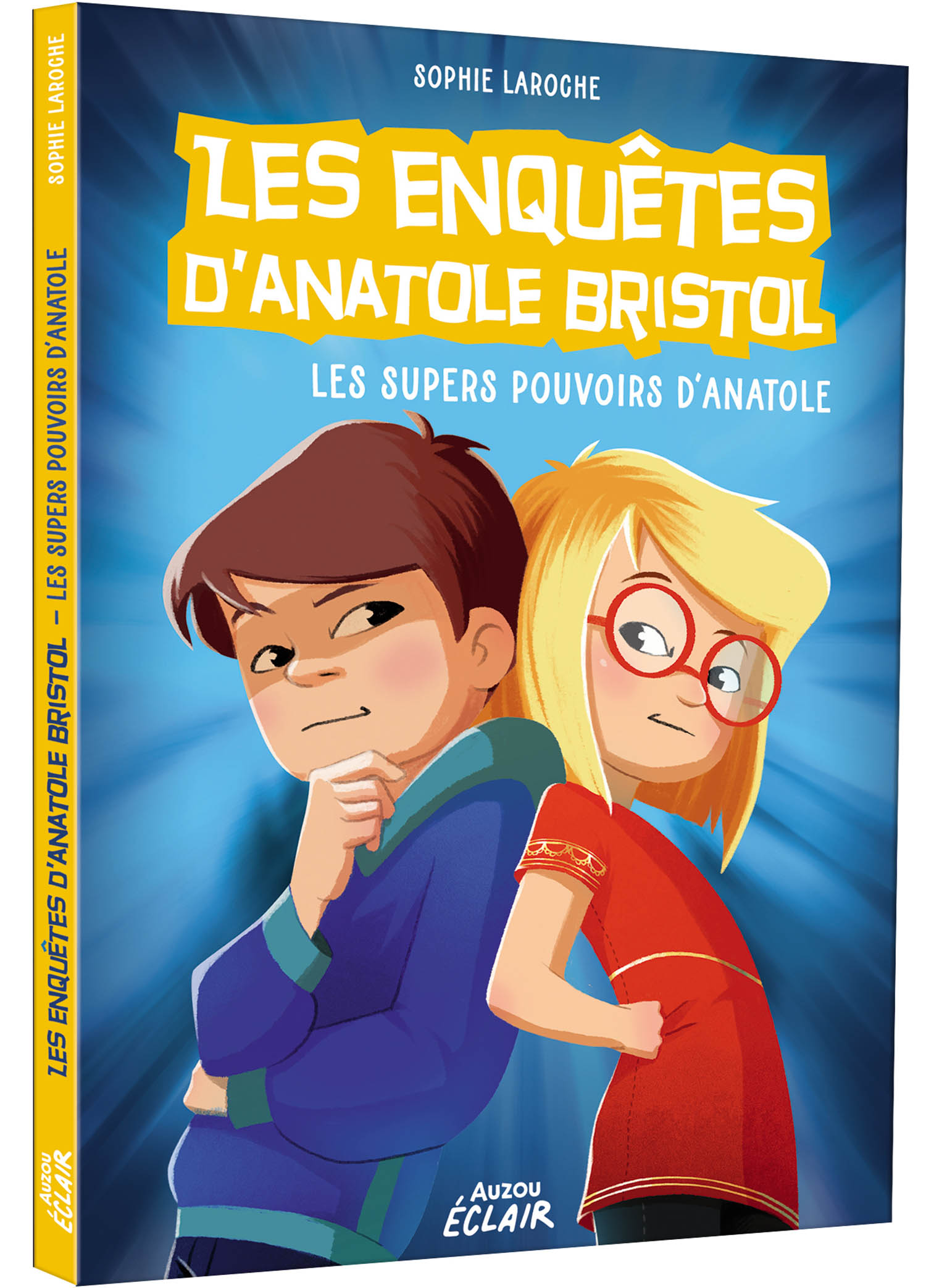 Les Enquêtes D'anatole Bristol : Les Super Pouvoirs D'anatole