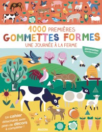 1000 premières gommettes formes - Une journée à la ferme