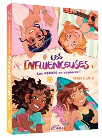 Les influenceuses - Les #4mies en vacances !