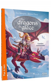 Les dragons de glace – l'ombre menaçante