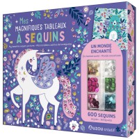 Mes magnifiques tableaux à sequins : Un monde enchanté