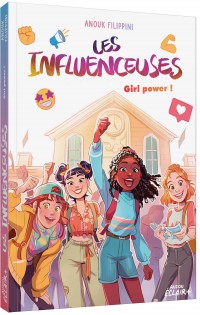 T4 Les influenceuses - Girl power !