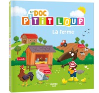 Mon doc p'tit loup : la ferme