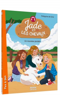 Jade et les chevaux tome 03 : un nouveau poulain